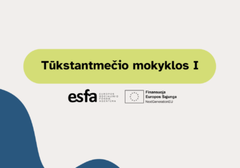 Projektas „Tūkstantmečio mokyklos I“